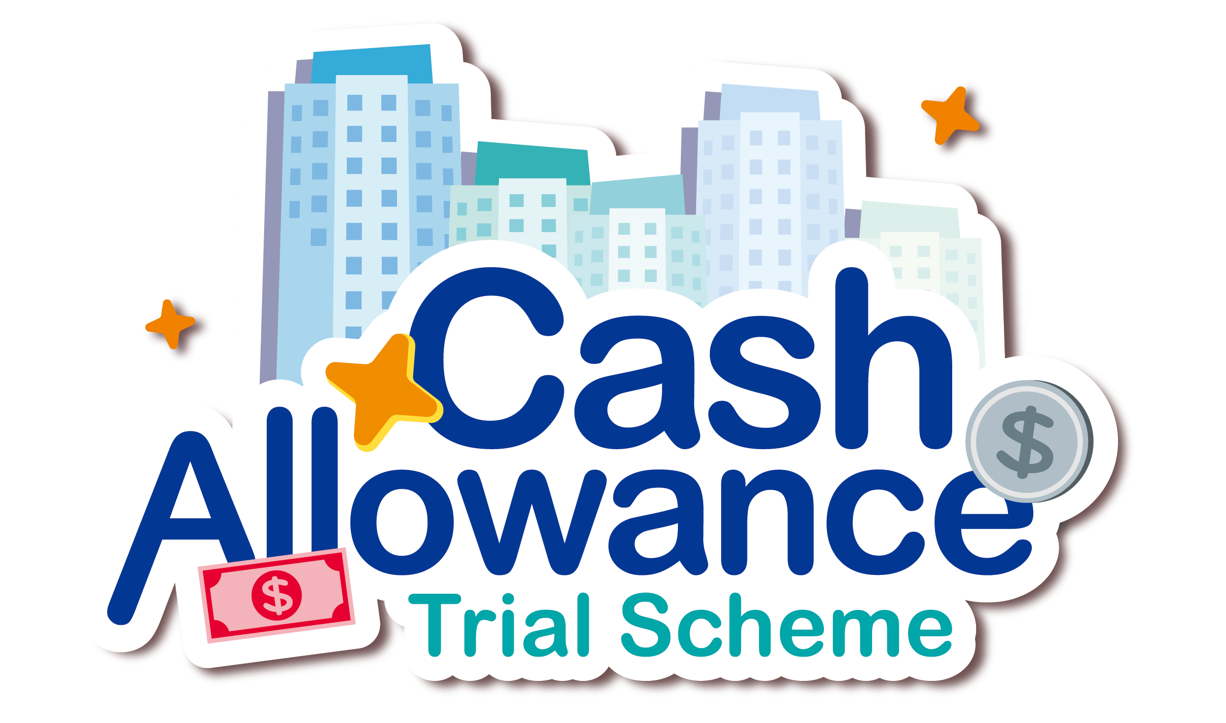 Cash Allowance Trial Scheme